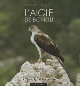 Couverture du produit · Vivre avec l'aigle de Bonelli
