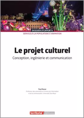 Couverture du produit · Le projet culturel: Conception, ingénierie et communication