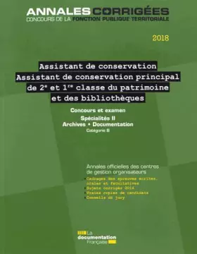 Couverture du produit · Assistant de conservation, assistant de conservation principal de 2e et 1re classe du patrimoine et des bibliothèques: Concours