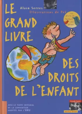 Couverture du produit · Le Grand livre des droits de l'enfant - édition 2010