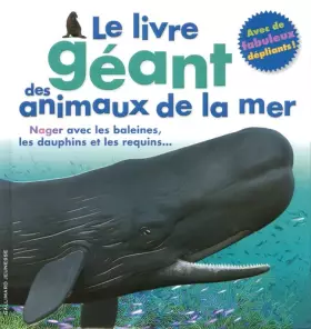 Couverture du produit · Le livre géant des animaux de la mer - De 6 à 12 ans