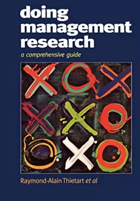 Couverture du produit · Doing Management Research: A Comprehensive Guide