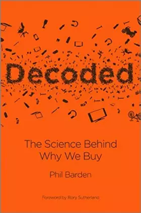Couverture du produit · Decoded: The Science Behind Why We Buy