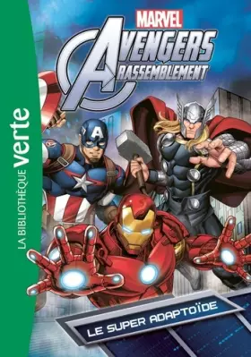 Couverture du produit · Avengers 06 - Le super adaptoïde