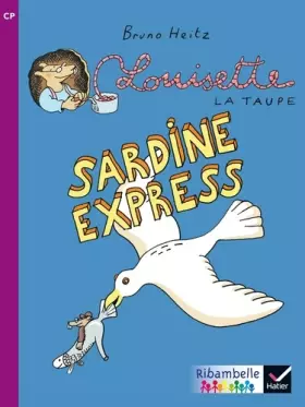 Couverture du produit · Ribambelle CP - Série violette éd. 2014 - Sardine express (album nº6)