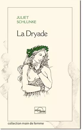 Couverture du produit · La Dryade