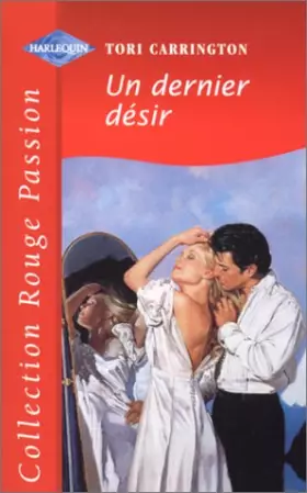 Couverture du produit · Un dernier désir (Collection Rouge passion)