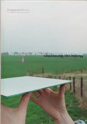 Couverture du produit · Marijke Van Warmerdam: De Zwan En Het Schaap