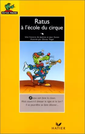 Couverture du produit · Les aventures du rat vert : Ratus à l'école du cirque