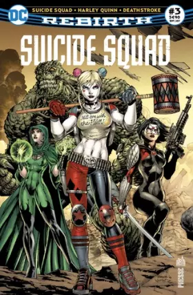 Couverture du produit · Suicide Squad Rebirth 03 Harley Quinn en concert !