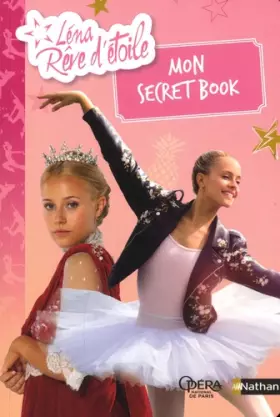 Couverture du produit · Léna, rêve d'étoile - Mon secret book - Dès 8 ans