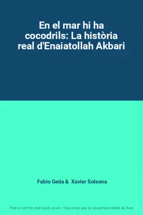 Couverture du produit · En el mar hi ha cocodrils: La història real d'Enaiatollah Akbari