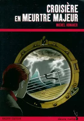 Couverture du produit · Croisière en meurtre majeur