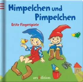Couverture du produit · Himpelchen und Pimpelchen: Erste Fingerspiele. Ab 18 Monate