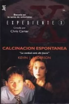 Couverture du produit · Calcinacion Espontanea - X Files