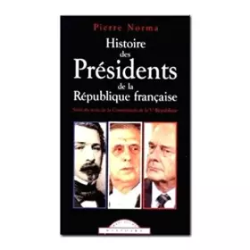 Couverture du produit · Histoire des Présidents de la République française