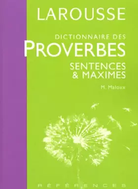 Couverture du produit · Dictionnaire des proverbes, sentences et maximes