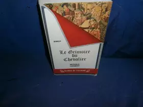 Couverture du produit · Le grimoire du chevalier