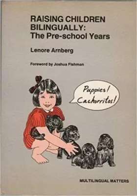 Couverture du produit · Raising Children Bilingually: The Pre-School Years