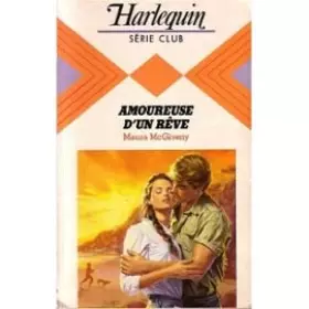 Couverture du produit · Amoureuse d'un rêve (Harlequin)
