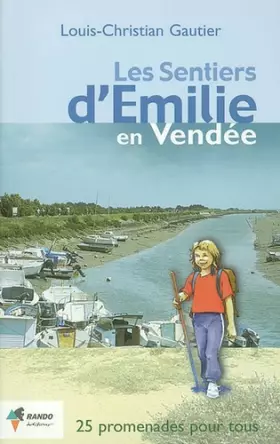 Couverture du produit · Les sentiers d'Emilie en Vendée