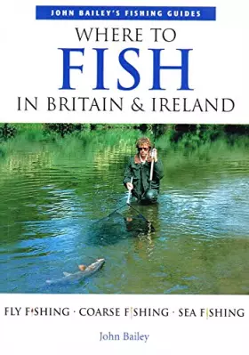 Couverture du produit · Where to Fish in Britain & Ireland