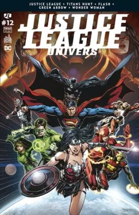 Couverture du produit · Justice League Univers 12 La conclusion de la guerre de Darkseid !