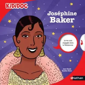 Couverture du produit · Joséphine Baker - Biographie animée - Kididoc - Dès 6 ans