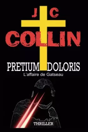 Couverture du produit · Pretium Doloris, l'affaire de Gatseau