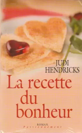Couverture du produit · La recette du bonheur