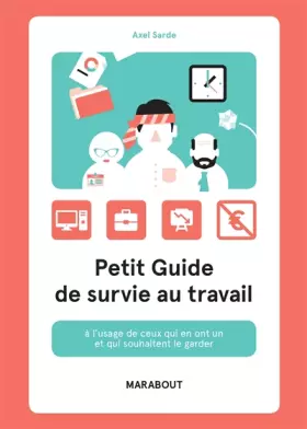 Couverture du produit · Petit guide de survie au travail