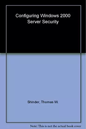 Couverture du produit · Configuring Windows 2000 Server Security
