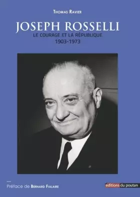 Couverture du produit · Joseph Rosselli: Le courage et la République (1903-1973)