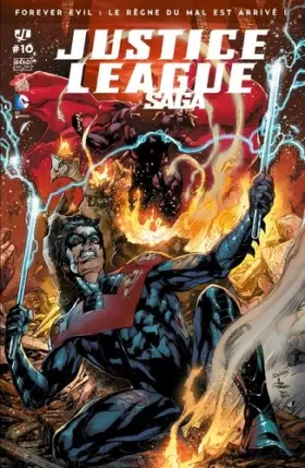 Couverture du produit · Justice League Saga, N° 10 :