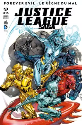 Couverture du produit · Justice League Saga, N° 13 :