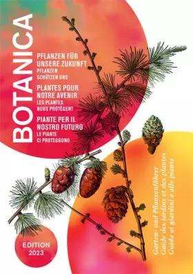 Couverture du produit · Botanica 2023: Pflanzen für unsere Zukunft - Pflanzen schützen uns