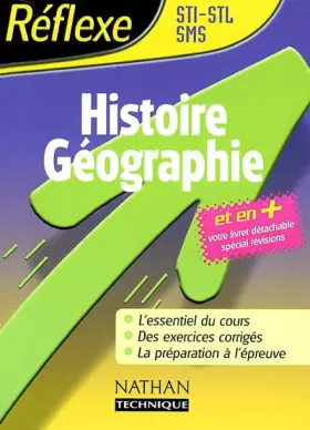 Couverture du produit · Réflexe : Histoire-géographie, STI - STL - SMS