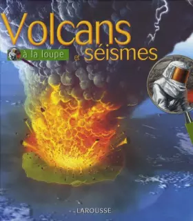 Couverture du produit · Volcans et séismes