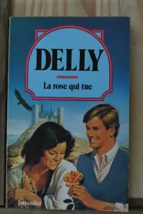 Couverture du produit · La rose qui tue