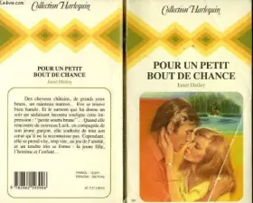 Couverture du produit · Pour un petit bout de chance (Collection Harlequin)
