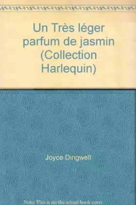 Couverture du produit · Un Très léger parfum de jasmin (Collection Harlequin)