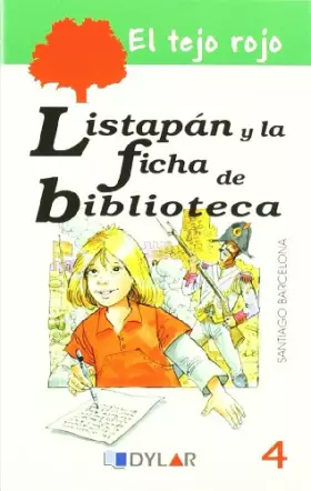 Couverture du produit · LISTAPÁN Y LA FICHA DE BIBLIOTECA – LIBRO 4