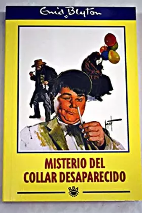 Couverture du produit · Misterio Del Collar Desaparecido