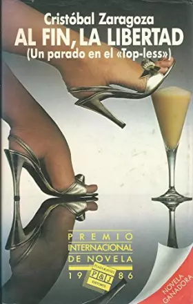 Couverture du produit · Al fín, la libertad: (un parado en el "Top-Less"