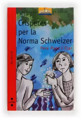 Couverture du produit · Crispetes per la Norma Schweizer