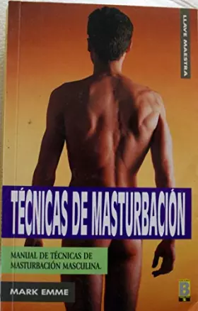 Couverture du produit · Tecnicas de masturbacion
