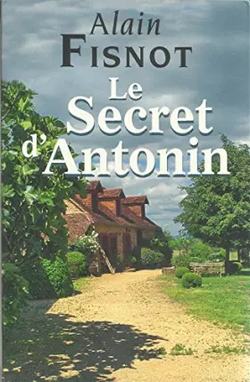 Couverture du produit · Le secret d'Antonin