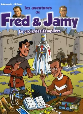 Couverture du produit · Les aventures de Fred & Jamy, Tome 1 : La croix des Templiers