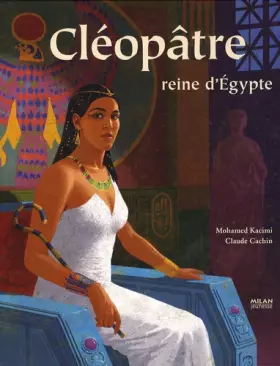 Couverture du produit · Cléopâtre reine d'Egypte
