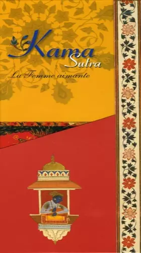 Couverture du produit · Kama Sutra Coffret en 2 volumes : La Femme aimante  L'homme sensuel